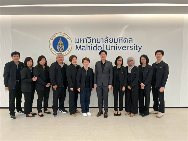 คณะผู้บริหารและบุคลากรเข้าศึกษาดูงาน ณ ศูนย์บริหารสินทรัพย์ มหาวิทยาลัยมหิดล